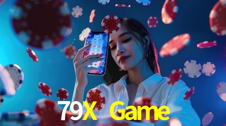 79X Game